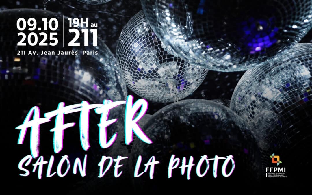 AFTER SALON DE LA PHOTO 2025