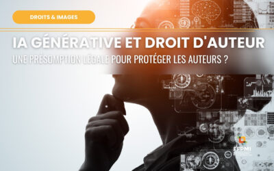 IA générative et droit d’auteur : une présomption légale pour protéger les auteurs ?